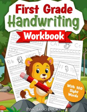 First Grade Handwriting Workbook With 100 Sight Words